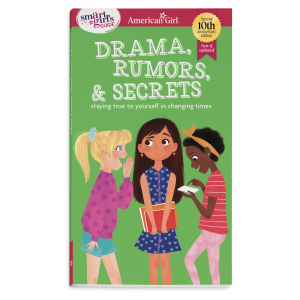 A Smart Girl's Guide: Drama. Rumors & Secrets
