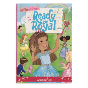 Ready to Be Royal Book (WellieWishers™)