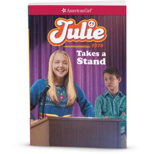Julie Takes a Stand: Julie Book 2 (Historical Characters)