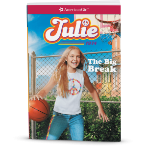 The Big Break: Julie Book 1 (Historical Characters)