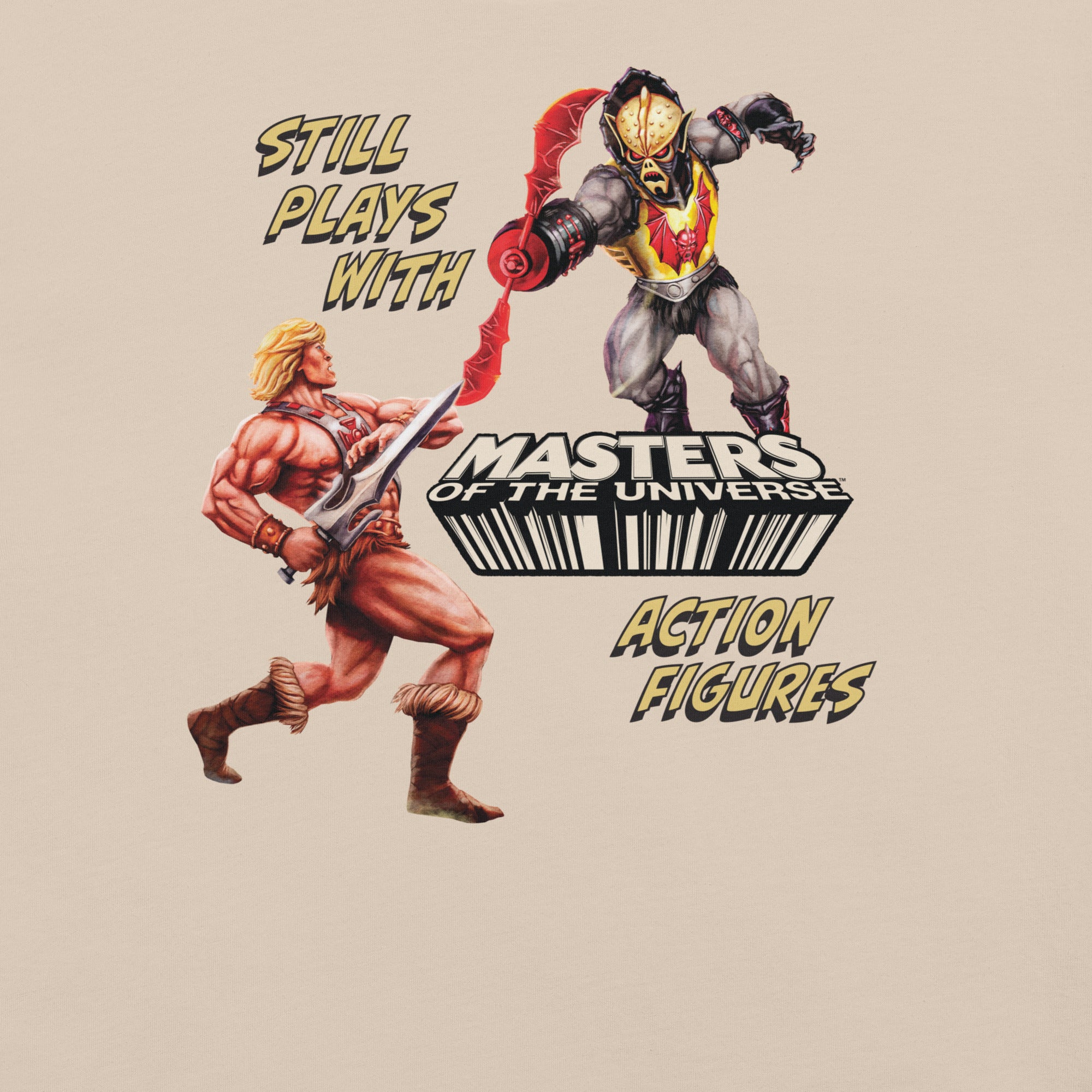 Masters of the Universe Still Plays with Action Figures Cream T-Shirt - Image 2